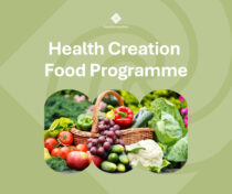 Health Creation Food Programme  by Dr Rosy Daniel and Chef Elouise Daniel